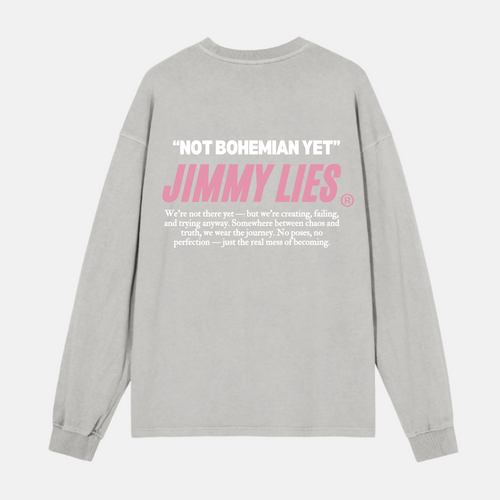 "NOT BOHEMIAN YET" GREY