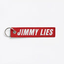 JIMMY LIES KEY CHAIN